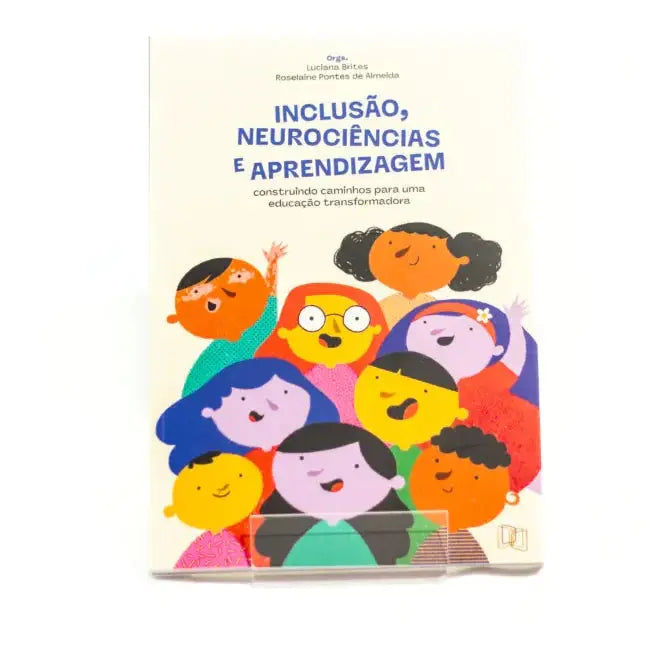 Livro Inclusão, Neurociências e Aprendizagem loja.neurosaber.com.br