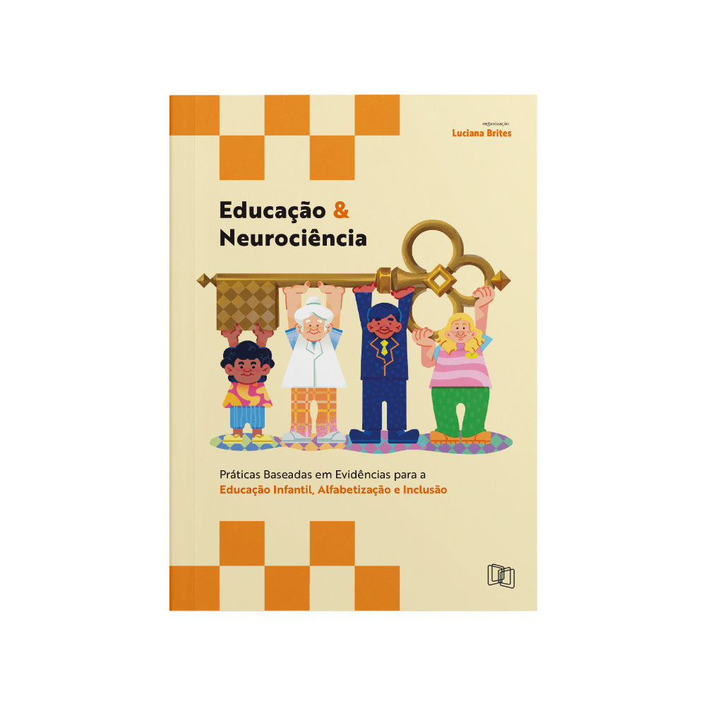 Livro Educação & Neurociência: Práticas Baseadas em Evidências